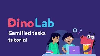 Dinolab Gamified Tutorial