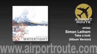 Simon Latham - Take a look Album version