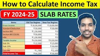 How to Calculate Income Tax with Slab Rates 2024-25  Income Tax Calculation
