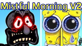 Friday Night Funkin VS Mistful Crimson Morning V1+V2  RESTORATION  Squidward Spongebob FNF Mod