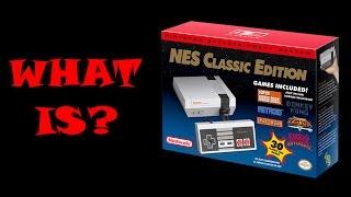 What is? NES Classic Edition