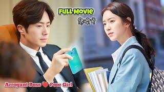 Arrogant but Handsome Boss Secretly Falls for Poor GirlFull Korean drama Explained in Hindi हिन्दी