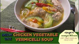 I’LL SHOW YOU OF HOW TO COOK CHICKEN VEGETABLES VERMICELLI SOUP@mommymoonishi5540