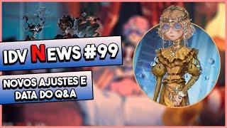 COMENTANDO SOBRE AS SKIN´S NOVAS DATA DO Q&a E MAIS... Identity V News #99 Identity V