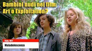 Bambini nudi nei film Art o Exploitation?