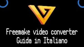 Free make Video Converter Tutorial in  italiano 2019 Maggiori informazioni su la descrizione video