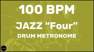 Jazz Four  Drum Metronome Loop  100 BPM