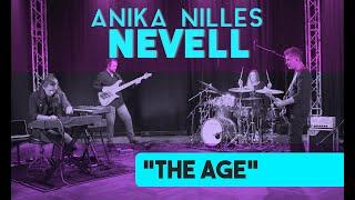 Anika Nilles  Nevell - The Age official Video