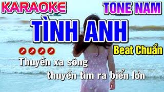 Tình Anh Karaoke Tone Nam  Beat Chuẩn  - Tình Trần Organ