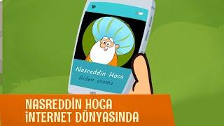 NASREDDİN HOCA İNTERNET DÜNYASINDA