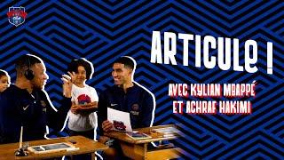 ️ ARTICULE  KYLIAN MBAPPÉ x ACHRAF HAKIMI  