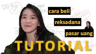 Tutorial Beli RD Pasar Uang  Reksadana eps 7