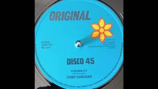 Chief Checker - Possibility  Impossibilities Williams Bros. Records 1979