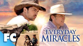 Everyday Miracles  Full Family Drama Horse Movie  Gary Cole Erik Smith Zoe Perry  FC
