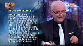 Hz Nuh Aleyhisselamın Hayatı ve Tufanı  Sahur 07.07.2014