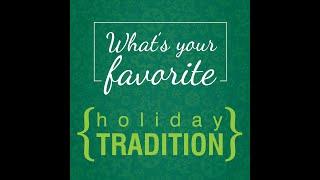 Holiday Traditions 2019 Holiday E-card