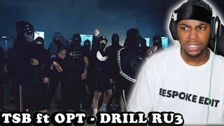 REACTING TO TSB ft. OPT - DRILL RU 3  WE BACK