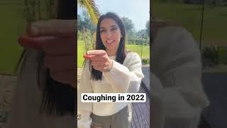 Coughing in 2022… #shorts #2022 #comedy