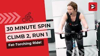 Free 30 Minute Spin Class  Climb 2 Run 1 Indoor Cycling Workout TOTAL FAT BUSTER