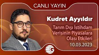 Tarım Dışı İstihdam Verisinin Piyasalara Olası Etkileri - 10 Mart 2023