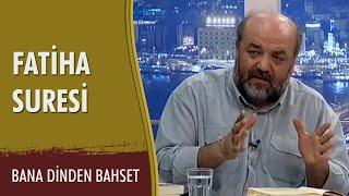 R. İhsan Eliaçık - Fatiha Suresi  1 - 6  - BDB-