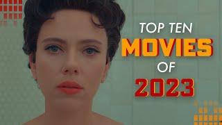 The Top 10 Movies of 2023  A CineFix Movie List