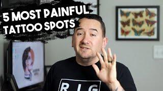 Most Painful Tattoo Spots