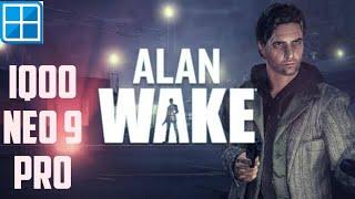 Alan Wake With Settings Winlator v 7.1 Android Emulator Iqoo Neo 9 Pro Snapdragon 8Gen2