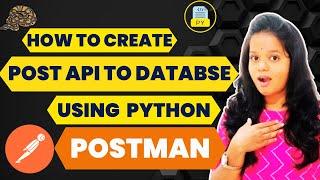 Create POST API to Database Using Python?  Build an API with Database Using Python #python #flask