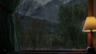 Rain & Thunder Mountain Cabin Window  Relaxing Sounds for Sleep Insomnia Study PTSD