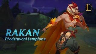 Představení šampiona Rakan  Herní systém – League of Legends