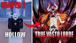 Reaper 2 From Hollow To True Vasto Lorde  Vastocar in 1 Day  Hollow Progression Guide