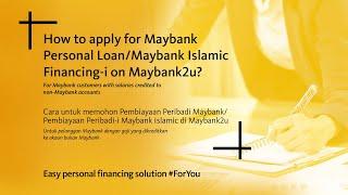 Personal Financing  How to apply via M2U web for Maybank payroll customers