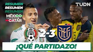 Resumen y goles  México 2-3 Ecuador  Amistoso Internacional  TUDN