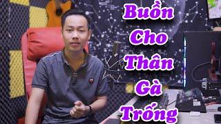 Buồn Cho Thân Gà TrốngEm Gái Miền Tây Hoàng Diễn TikTok Bolero hạnh phúc gia đình nhiều người…