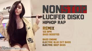 BEST HIP HOP NONSTOP MEGA  Remix Hip Hop RAP LUCIFER BASSBOOSTED Vol.15