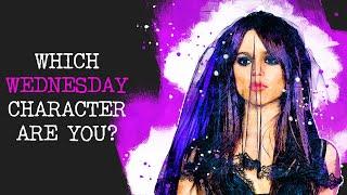 Which WEDNESDAY character are you? personality testquiz