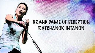 Grand Dame of Deception  Ratchanok Intanon  BWF 2020