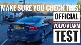 How to test your Volvo Alarm System - *OFFICIAL* Volvo Alarm Test Procedure