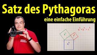 Satz des Pythagoras  - eine einfache Einführung  Lehrerschmidt