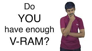 So You have enough V-RAM?  GDDR vs DDR  VRAM vs RAM  TEC ASAP