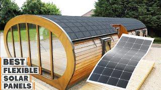 Top 10 Best Flexible Solar Panels in 2023  The Ultimate Countdown Reviews & Best Picks