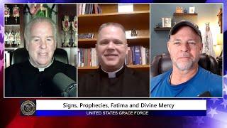 Signs Prophecies Fatima Divine Mercy & Our Lady of Good Sucess