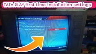 TATA PLAY First time installation settings show on tv Screen कैसे सही करें।