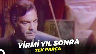 Yirmi Yıl Sonra  Ayhan Işık Türk Dram Filmi İzle