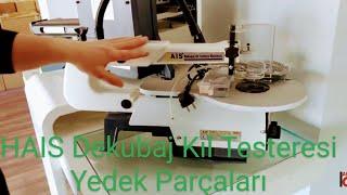 HAIS Dekopaj Kıl Testeresi yedek parçaları.   #HAIS #dekubaj #kıltesteresi