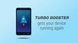 Turbo Booster - Speed up your Android Device