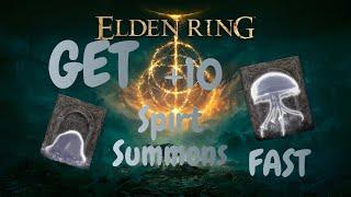 How to get +10 spirt summons fast Elden Ring guide