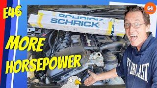 E46 BMW PROJECT  CAMSHAFT UPGRADE INSTALLING SCHRICK CAMSHAFTS ON MY E46 325CI