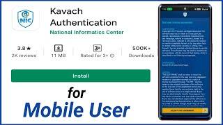 NIC Kavach Application for Mobile User Full Tutorial  Kavach Authentication for Gov Email ID